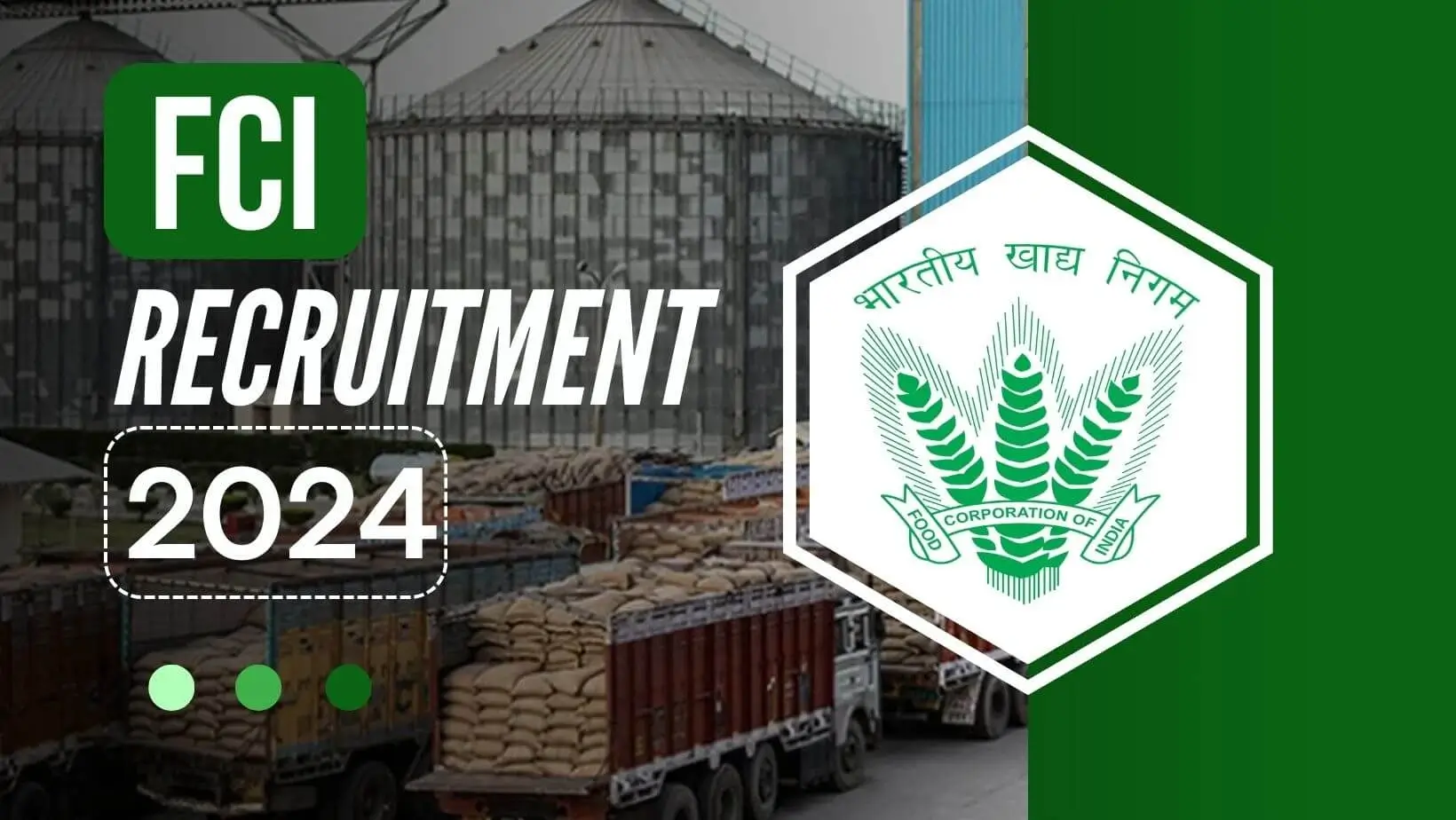 FCI Recruitment 2024 Notification is going to out. Know the Posts, Eligibility Criteria, Salary, Exam Pattern and Apply Process.
